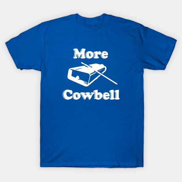 More Cowbell SNL T-Shirt by Movie Moments